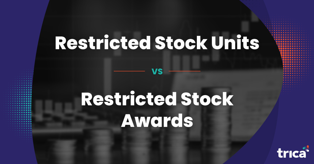 Restricted Stock Units vs Restricted Stock Awards Key Differences